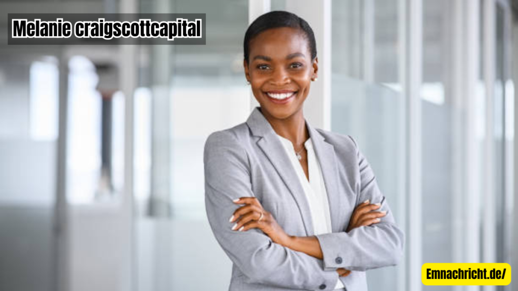 melanie craigscottcapital